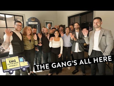 EMG On The Move | Episode #7: The Gang's All Here